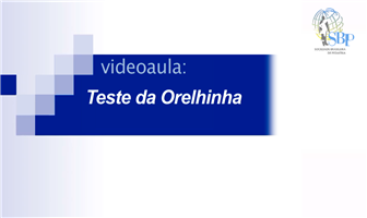 Teste da Orelhinha.