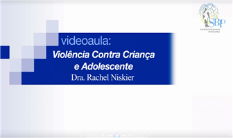 Violência Contra Criança e Adolescente com Dra. Rachel Niskier.